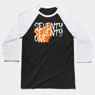 Seventy Seventy-One Baseball T-Shirt